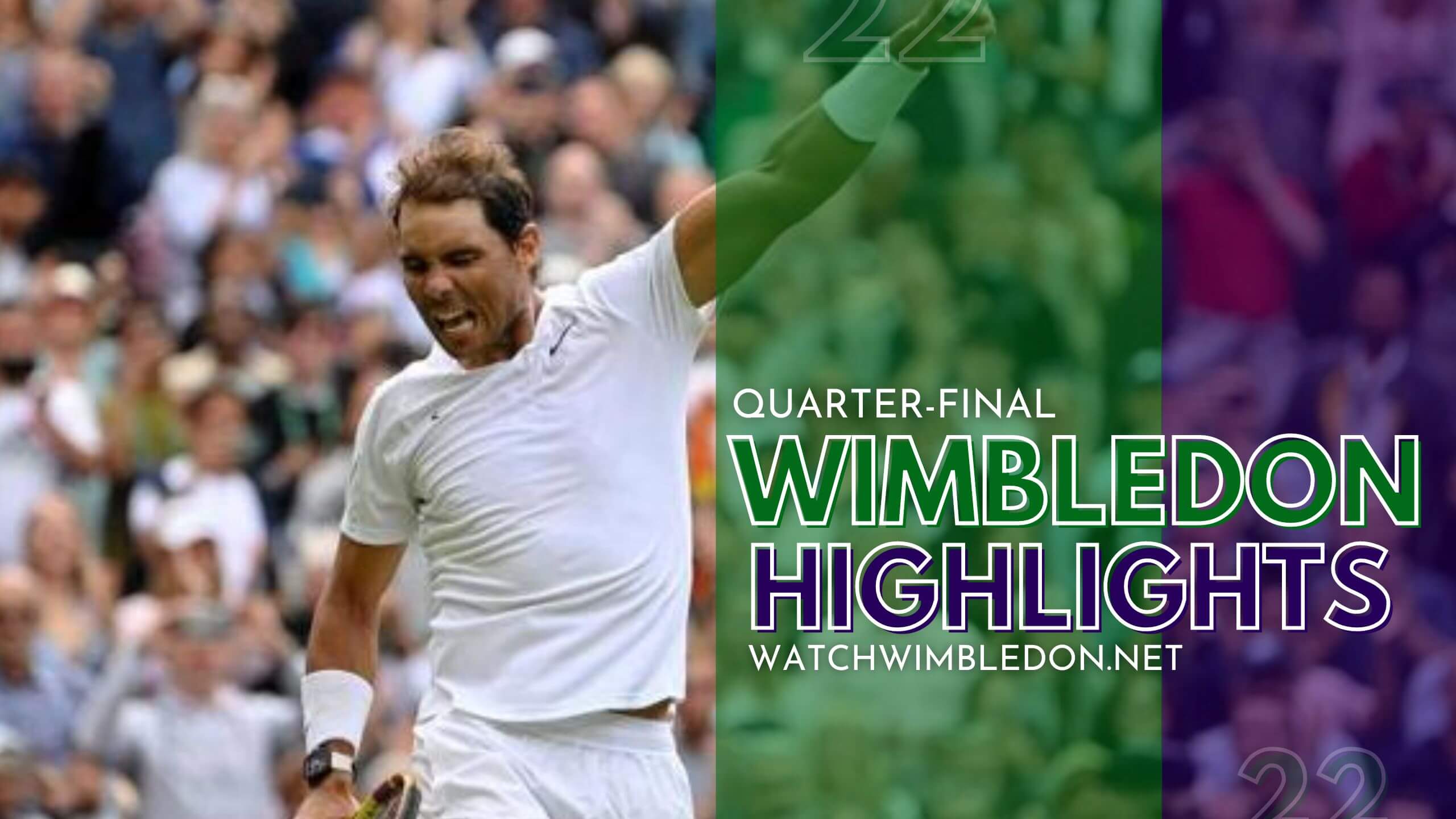 Wimbledon Championship Fritz Vs Nadal QF Highlights 2022
