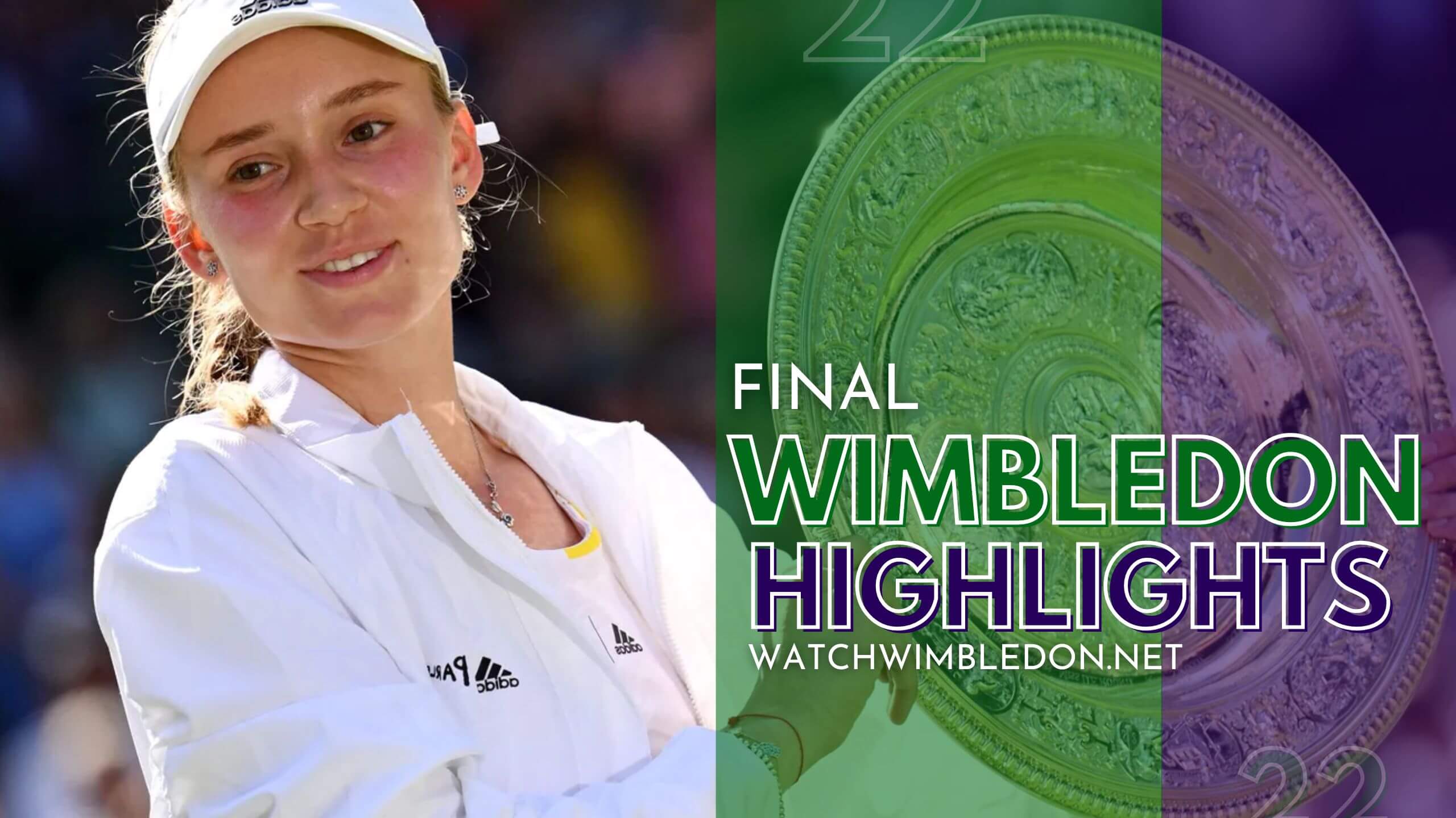 Wimbledon Championship Rybakina Vs Jabeur Final Highlights 2022